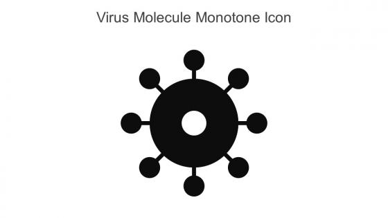 Virus Molecule Monotone Icon In Powerpoint Pptx Png And Editable Eps Format