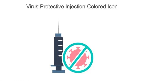 Virus Protective Injection Colored Icon In Powerpoint Pptx Png And Editable Eps Format