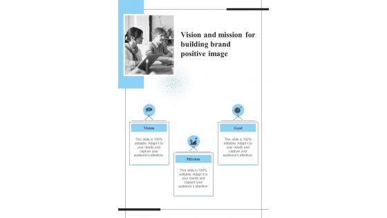 Vision And Mission For Building Brand Positive Image One Pager Sample Example Document