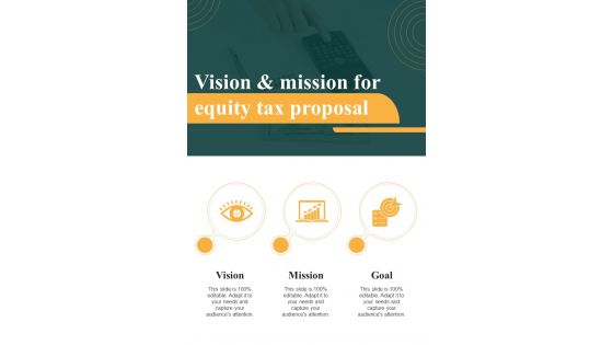 Vision And Mission For Equity Tax Proposal One Pager Sample Example Document