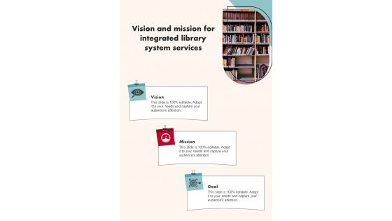 Vision And Mission For Integrated Library System Services One Pager Sample Example Document
