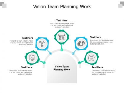 Vision team planning work ppt powerpoint presentation slides rules cpb