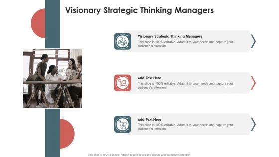 Visionary Strategic Thinking Managers In Powerpoint And Google Slides Cpb