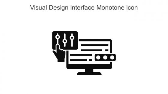 Visual Design Interface Monotone Icon In Powerpoint Pptx Png And Editable Eps Format