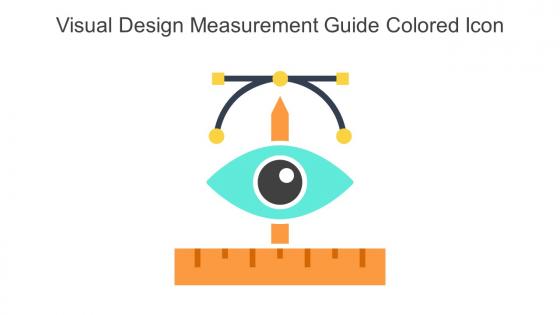 Visual Design Measurement Guide Colored Icon In Powerpoint Pptx Png And Editable Eps Format