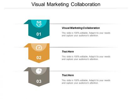 Visual marketing collaboration ppt powerpoint presentation model information cpb
