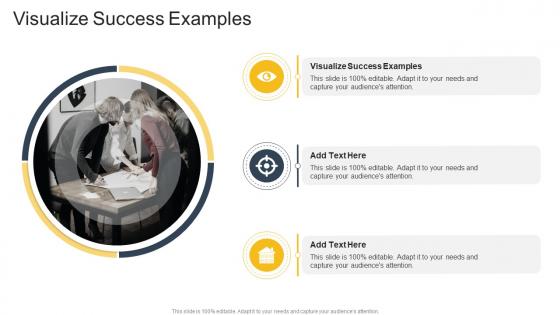 Visualize Success Examples In Powerpoint And Google Slides Cpb