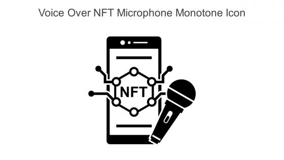 Voice Over NFT Microphone Monotone Icon In Powerpoint Pptx Png And Editable Eps Format