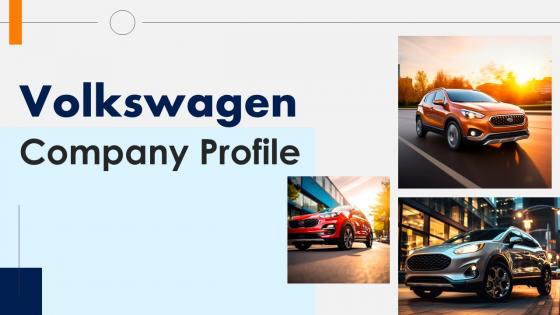 Volkswagen Company Profile Powerpoint Presentation Slides CP CD