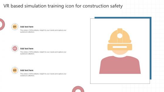 VR Based Simulation Training Icon For Construction Safety
