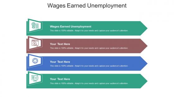 Wages earned unemployment ppt powerpoint presentation outline graphic images cpb