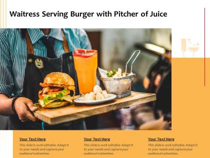 Waitress serving burger with pitcher of juice