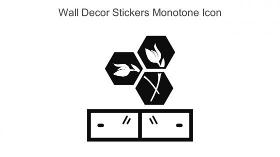 Wall Decor Stickers Monotone Icon In Powerpoint Pptx Png And Editable Eps Format