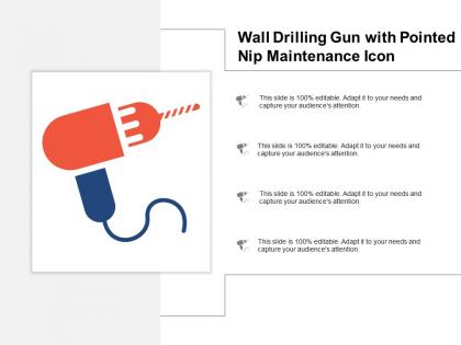Wall drilling gun with pointed nip maintenance icon