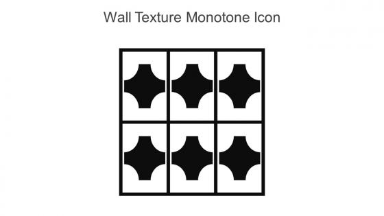 Wall Texture Monotone Icon In Powerpoint Pptx Png And Editable Eps Format