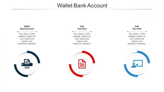 Wallet Bank Account Ppt Powerpoint Presentation Icon Show Cpb