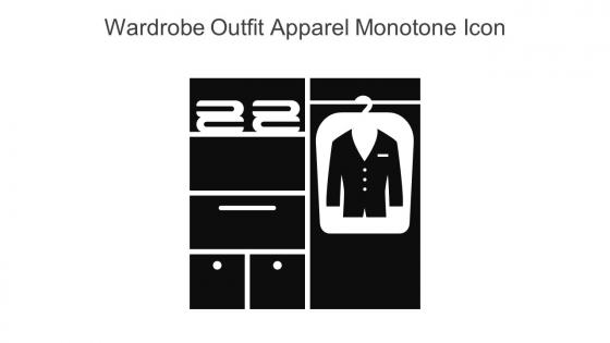 Wardrobe Outfit Apparel Monotone Icon In Powerpoint Pptx Png And Editable Eps Format