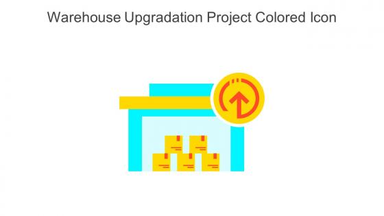 Warehouse Upgradation Project Colored Icon In Powerpoint Pptx Png And Editable Eps Format