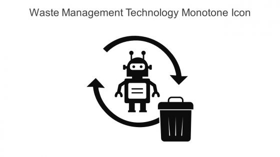 Waste Management Technology Monotone Icon In Powerpoint Pptx Png And Editable Eps Format