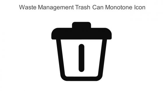 Waste Management Trash Can Monotone Icon In Powerpoint Pptx Png And Editable Eps Format
