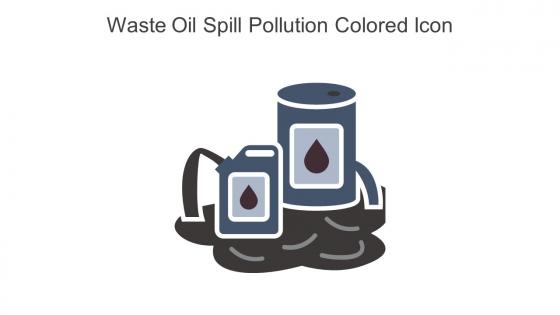 Waste Oil Spill Pollution Colored Icon In Powerpoint Pptx Png And Editable Eps Format