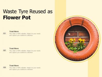 Waste tyre reused as flower pot