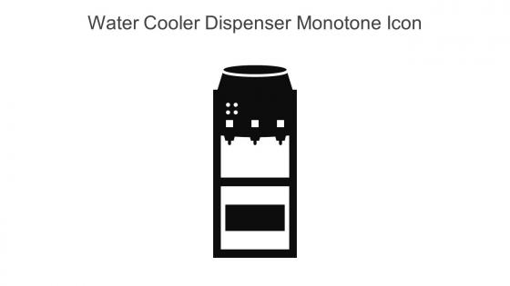Water Cooler Dispenser Monotone Icon In Powerpoint Pptx Png And Editable Eps Format