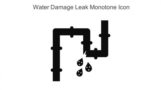 Water Damage Leak Monotone Icon In Powerpoint Pptx Png And Editable Eps Format