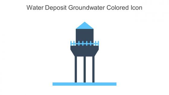 Water Deposit Groundwater Colored Icon In Powerpoint Pptx Png And Editable Eps Format