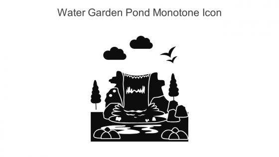 Water Garden Pond Monotone Icon In Powerpoint Pptx Png And Editable Eps Format