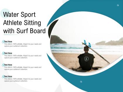 Water sport athlete sitting with surf board