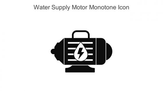 Water Supply Motor Monotone Icon In Powerpoint Pptx Png And Editable Eps Format