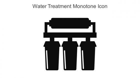 Water Treatment Monotone Icon In Powerpoint Pptx Png And Editable Eps Format