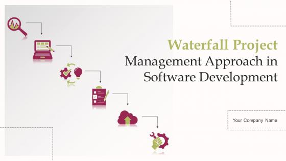 Waterfall Project Management Approach In Software Development Complete Deck