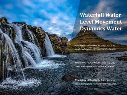 Waterfall water level movement dynamics water