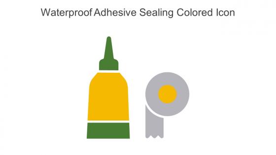 Waterproof Adhesive Sealing Colored Icon In Powerpoint Pptx Png And Editable Eps Format