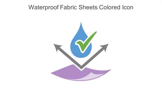 Waterproof Fabric Sheets Colored Icon In Powerpoint Pptx Png And Editable Eps Format