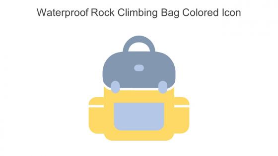 Waterproof Rock Climbing Bag Colored Icon In Powerpoint Pptx Png And Editable Eps Format
