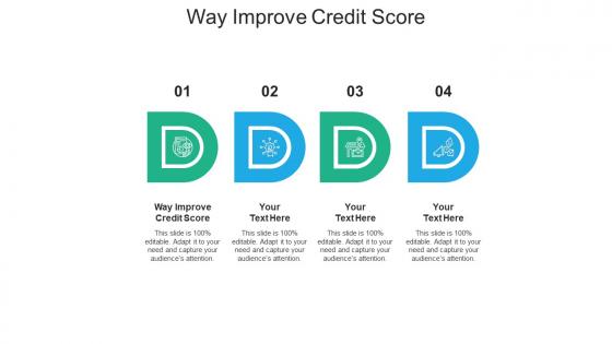 Way improve credit score ppt powerpoint presentation portfolio styles cpb