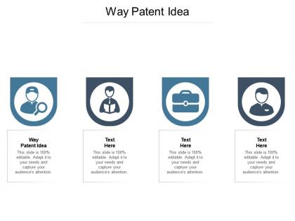 Way patent idea ppt powerpoint presentation ideas picture cpb