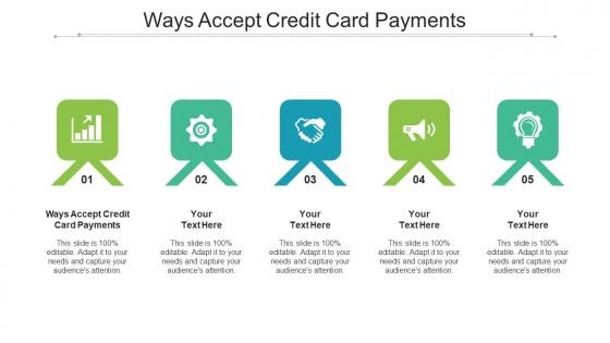 Ways Accept Credit Card Payments Ppt Powerpoint Presentation Professional Smartart Cpb