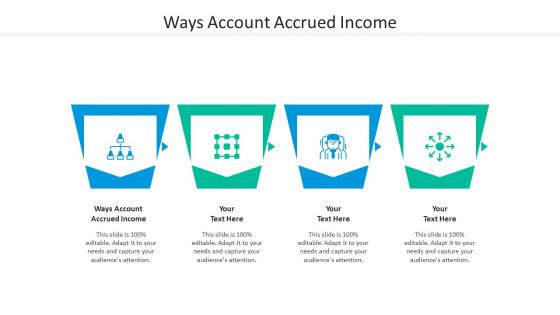 Ways account accrued income ppt powerpoint presentation portrait cpb