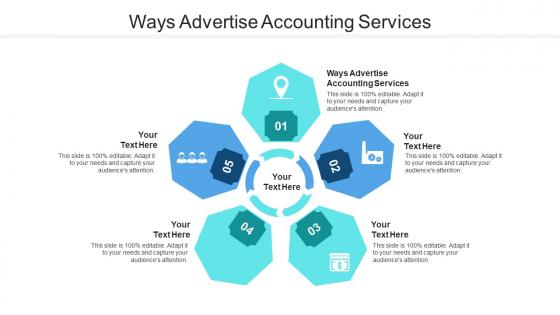 Ways advertise accounting services ppt powerpoint presentation gallery clipart cpb