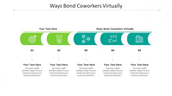 Ways bond coworkers virtually ppt powerpoint presentation styles graphics design cpb