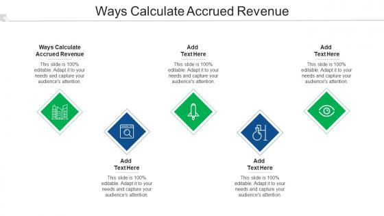 Ways Calculate Accrued Revenue Ppt Powerpoint Presentation Gallery Design Cpb