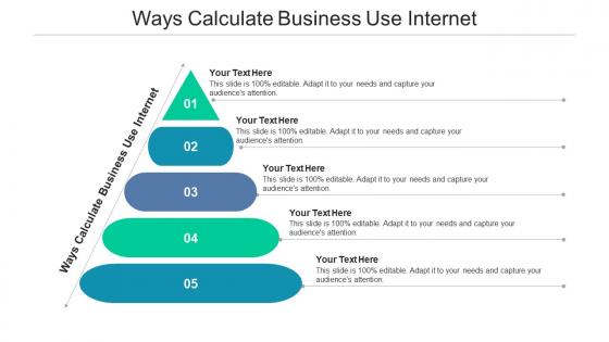 Ways calculate business use internet ppt powerpoint presentation professional diagrams cpb