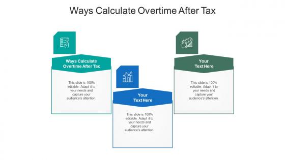 Ways calculate overtime after tax ppt powerpoint presentation visual aids ideas cpb