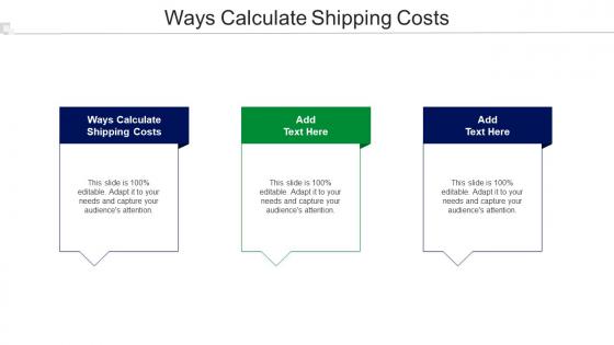 Ways Calculate Shipping Costs Ppt Powerpoint Presentation Inspiration Example File Cpb