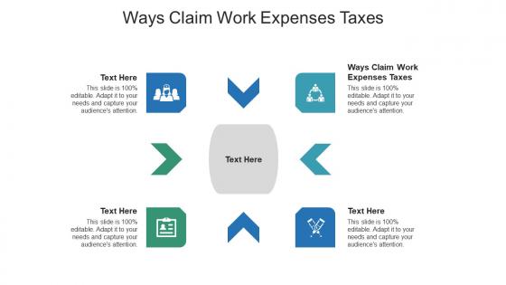 Ways claim work expenses taxes ppt powerpoint presentation infographic template pictures cpb