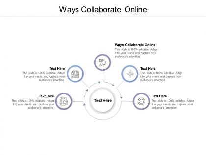 Ways collaborate online ppt powerpoint presentation show diagrams cpb